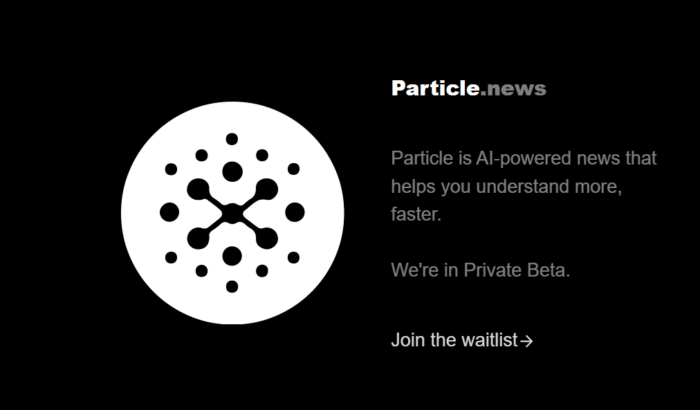 Ex-Twitter Engineers Are Building An AI-Powered News Reader- Particle.news