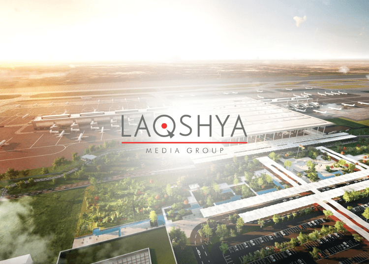 Laqshya Media Group Bags Exclusive Advertising Contract For Noida International Airport