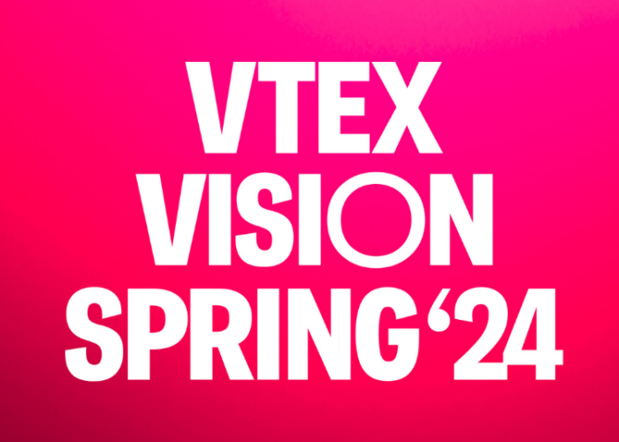 VTEX Unveils Its Semi Annual Product Showcase 'VTEX Vision' Spring '24 Edition
