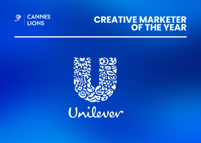 Cannes Lions Announces Unilever As Creative Marketer Of The Year