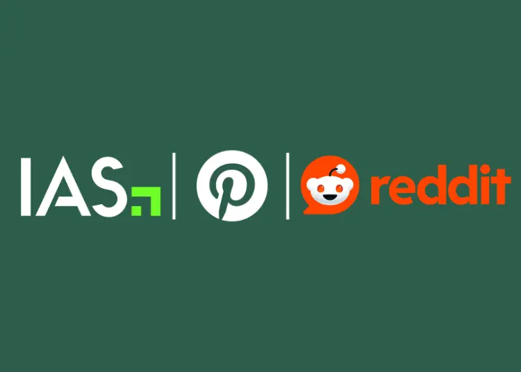 IAS Partners With Pinterest & Reddit To Provide AI-Driven Brand Safety Measurement To Advertisers