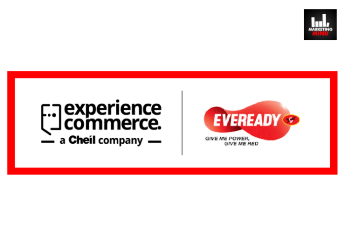 Cheil’s Experience Commerce Bags EVEREADY Industries’ Digital, Social & Media Mandate