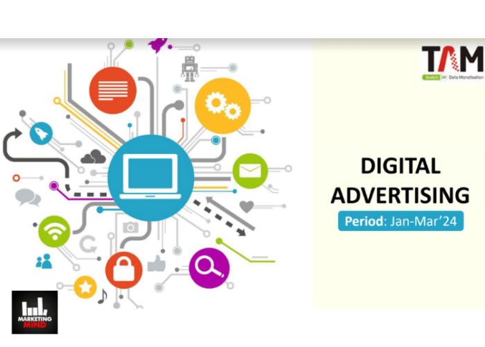 Over 45,000 Brands Were Present For Digital Advertising During Jan-Mar 2024: TAM AdEx