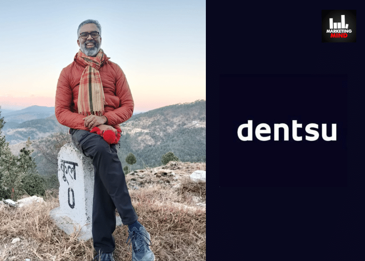 Narayan Devanathan To Helm Dentsu BX- Denstu’s Newly Launched Business Transformation Practice In India