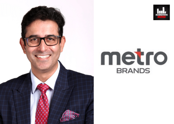 Metro Brands Appoints Mohit Dhanjal As Chief Operating Officer