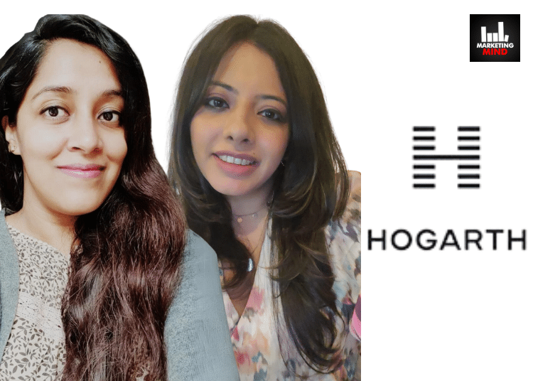 Hogarth India Appoints Madhurika Banerjee & Ishita Hora As VP- North & West, Respectively