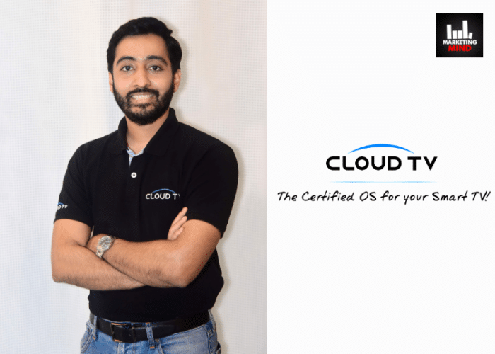 CloudTV Aims To Make Entertainment Accessible In Every Home & Democratise How Indians Consume Content On Smart TVs: Abhijeet Rajpurohit