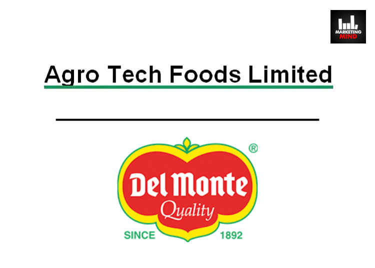 After Wholly Acquiring Del Monte Foods, Agro Tech Foods Proposes To Rebrand As ‘Sundrop Brands’