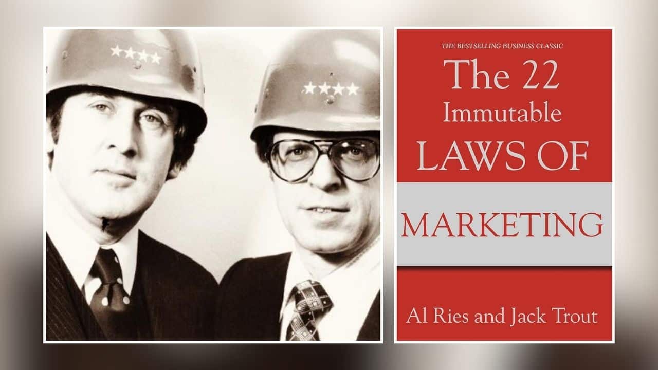 The 22 Immutable Laws of Marketing