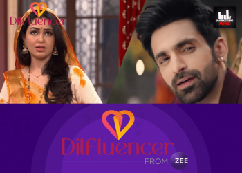 Here’s How ZEE Is Using ‘Dilfluencers’ To Make Its TV Characters Perfect Partners For Brands