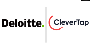 Deloitte Enters Into Strategic Alliance With CleverTap To Redefine Customer Engagement & Retention