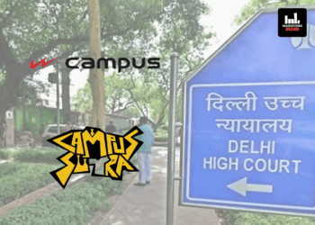 Campus Activewear, Campus Sutra, Delhi High Court, trademark infringement, Campus trademark, Amit Bansal, Amit Sibal, permanent injunction, copyright infringement, fashion label, sportswear brand Campus Activewear Takes Campus Sutra To Delhi HC In Trademark Row