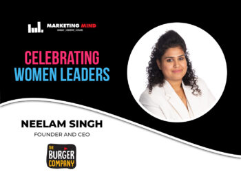 Neelam Singh, The Burger Company, Neelam Singh The Burger Company, women entrepreneurs India, food startup success stories, Indian QSR brands, Neelam Singh CEO, women in business India, inspiring founder stories, entrepreneurship journey