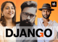 Django Appoints Natasha Bhatia As Chief Business Officer, Oshin Kamble As AVP – Performance Marketing, & Rohit Pillai As Senior Art Director