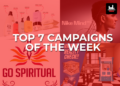 Campaigns That Clicked This Week: From Parenthood To Pop Culture