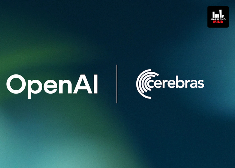 OpenAI Partners With Cerebras To Add 750MW Low-Latency AI Compute