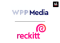 WPP Media Retains Reckitt India Media Mandate, Adds E-Commerce Media Duties