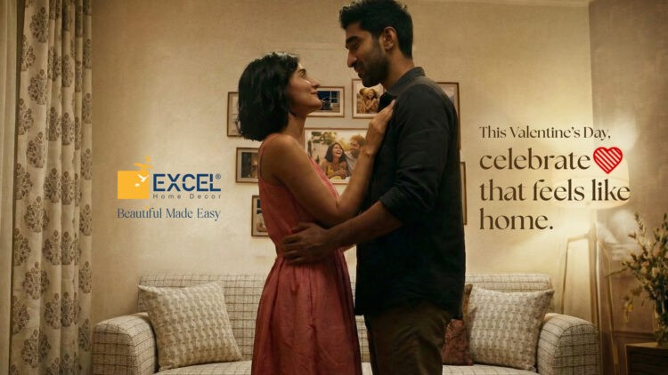 Excel Home Decor Unveils Valentine’s Day Campaign ‘Love That Feels Like Home’