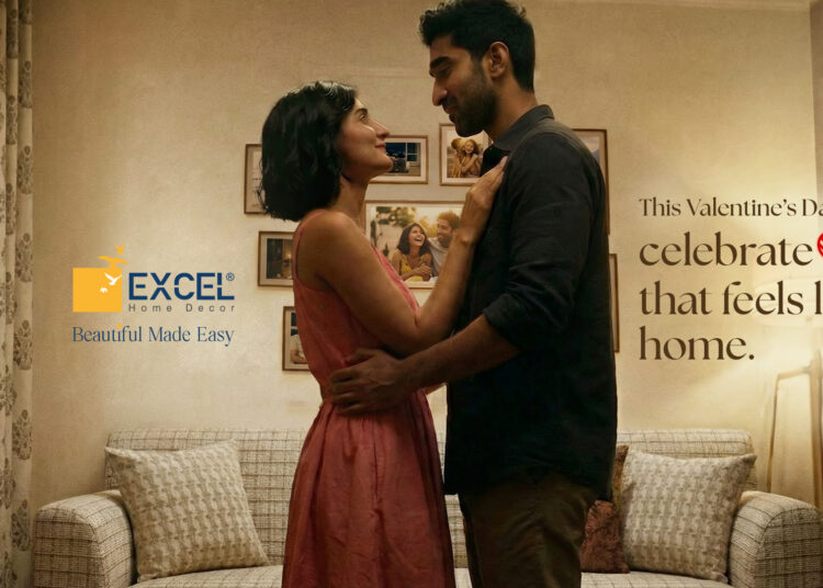 Excel Home Decor Unveils Valentine’s Day Campaign ‘Love That Feels Like Home’