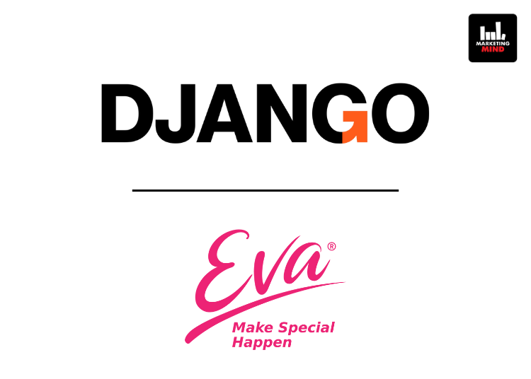 Django Wins Digital Mandate For Eva