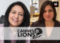 Anupriya Acharya & Kainaz Karmakar Take Charge As Jury Presidents At Cannes Lions 2026