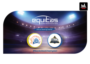 Equitas Small Finance Bank Continues IPL Partnership With Chennai Super Kings & Gujarat Titans