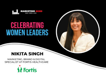 No One Is Coming To Validate You, Do It Yourself: Fortis Healthcare’s Nikita Singh On Self-Worth & Success