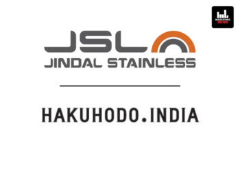 Hakuhodo Bags Creative Mandate For Jindal Stainless’ Marketing & Advertising Initiatives