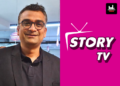 Manan Mehta Joins Story TV As SVP – Content & Strategy