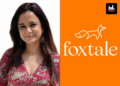 Foxtale Appoints Shimona Mohan As AVP – Brand Strategy