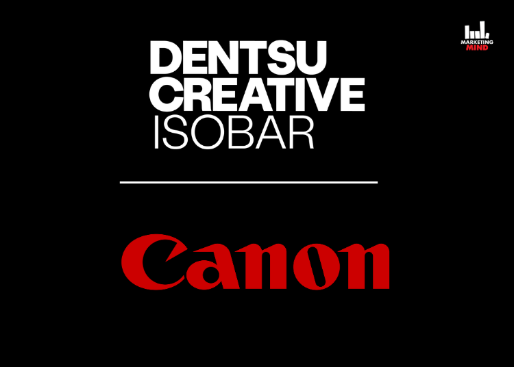 Dentsu Creative Isobar Wins Canon India’s Digital and E-commerce Mandate