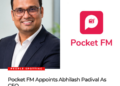 Pocket FM Appoints Abhilash Padival As CFO