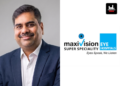 Maxivision Super Speciality Eye Hospitals Appoints Badrinarayan Srikanth As Group CEO